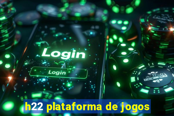 h22 plataforma de jogos